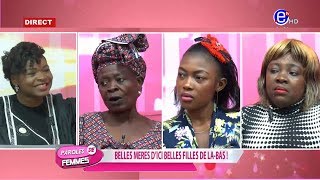 PAROLES DE FEMMES  BELLES MÈRES D’ICI BELLES FILLES DE LA  BAS EQUINOXE TV [upl. by Llain]