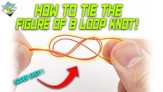 How To tie The Figure of 8 loop knot  The easy way [upl. by Alya]