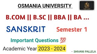 SANSKRIT  OU  SEMESTER  1  IMPORTANT QUESTIONS 💯  2023  2024  shivanipallela [upl. by Abe67]