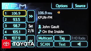 HowTo AMFM Radio with Entune® App Suite  Toyota [upl. by Kermy]