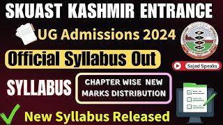 SKUAST Kashmir Syllabus For UET UG 2024 ✅ Official Syllabus With Marks Distribution Discussed [upl. by Player]