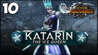 FIRE amp ICE Total War Warhammer 3  Tzarina Katarin  Kislev Campaign 10 [upl. by Enyalaj211]