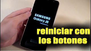 Cómo reiniciar un samsung J8 con los botones sin táctil [upl. by Devaj]