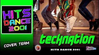 Technation Hits Dance 2001 Vol 4 Cover Team [upl. by Spillar]