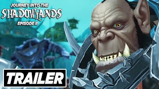 Journey into the Shadowlands Episode 2  Trailer [upl. by Jeffy]