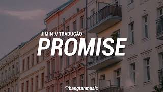 Jimin  Promise  Tradução PTBR [upl. by Topping]