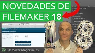 FileMaker 18 nuevas funciones y características [upl. by Ana]