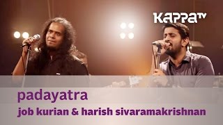 Padayatra  Job Kurian Collective  Music Mojo  KappaTV [upl. by Britton]