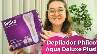 DEPILADOR PHILCO AQUA DELUXE PLUS UNBOXING COMPLETO EM DETALHES [upl. by Anelat485]