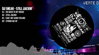 DJ Sneak  Still Jackin BLACK ITF11 [upl. by Mich]