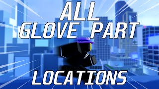 ALL Glove Part Locations  PARKOUR REBORN [upl. by Jedthus]