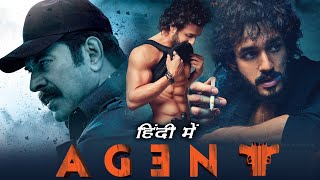 Agent Full Movie In Hindi Dubbed 2023  Akhil Akhineni Mammootty  Keerthy Suresh SakshiVidya [upl. by Brucie]