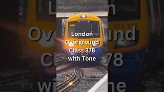 London overground classic 378 with tone [upl. by Barclay]