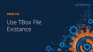 How To Use TBox File Existance [upl. by Adnawad636]