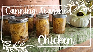 How to Can Seasoned Chicken preservingfood canningandpreserving [upl. by Haronid466]