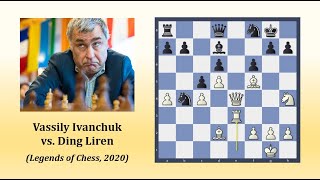 Great Game Vassily Ivanchuk vs Ding Liren Legends of Chess 2020 [upl. by Maffa]