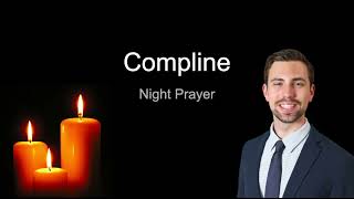 122023 Compline Wednesday Night Prayer of the Liturgy of the Hours [upl. by Hametaf]