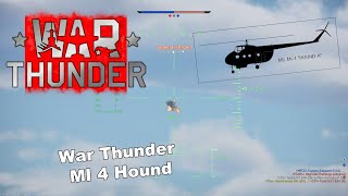 War Thunder  Mi 4 Hound 9M17M Falanga missiles [upl. by Eidnyl110]