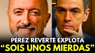 Pérez Reverte HUMILLA a Pedro Sánchez y a Marlaska Esto les dijo [upl. by Savory]