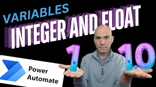 Power Automate Working with Integers and Float Variables [upl. by Aidualc68]