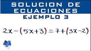 Solucionar ecuaciones lineales  Ejemplo 3 [upl. by Eimaj373]