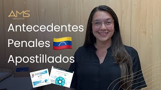 CÓMO OBTENER y APOSTILLAR los ANTECEDENTES PENALES VENEZOLANOS [upl. by Irik]