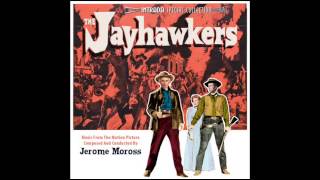 The Jayhawkers  Soundtrack Suite Jerome Moross [upl. by Atinnor]