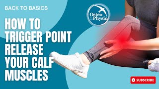 Back to basics How to trigger point release your Calf muscles [upl. by Stag240]