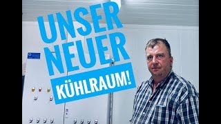 Obsthof Raddatz  Da ist er Unser neuer Kühlraum [upl. by Fulbert]