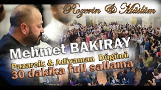 Rozerin amp Müslüm  MEHMET BAKIRAY Full Sallama  Pazarcik amp Adiyaman  ÖzlemProduction® [upl. by Ermengarde]