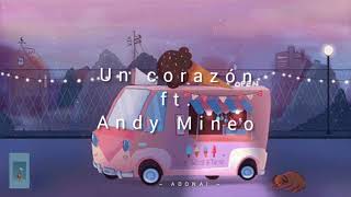 Ríos de luz  Un corazón ft Andy Mineo letra [upl. by Olumor]