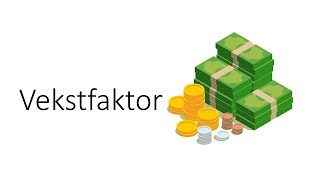 2 Økonomi Repetisjon Vekstfaktor 📈 📉 [upl. by Anceline]