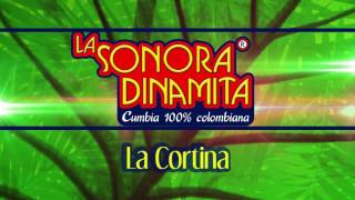 La Cortina  La Sonora Dinamita Audio [upl. by Remoh]