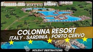 Colonna Resort  Italy  Sardinia  Porto Cervo [upl. by Ygief]