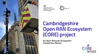 Cambridgeshire Open RAN Ecosystem project [upl. by Yllac]