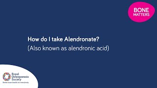 How do I take Alendronate alendronic acid  BoneMatters [upl. by Edrea616]