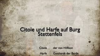 Citole und Harfe Stettenfels 2024 [upl. by Jacoba]