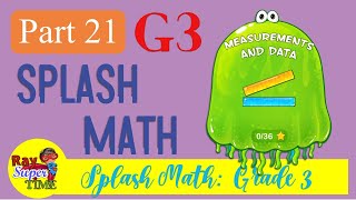 SplashMath Grade 3 Part 21 Measurements and Data Part 3 [upl. by Nnyleuqcaj]