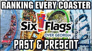 Ranking Every Coaster EVER at Six Flags Over Georgia [upl. by Jarvis]