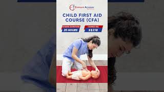 Comprehensive Child First Aid Course at Eversafe Academy  Essential Skills for Protecting Lives [upl. by Ecerahs]