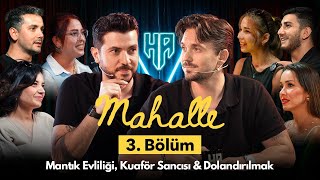 Mahalle 3Bölüm  Hikayeden Adamlar [upl. by Pelag]