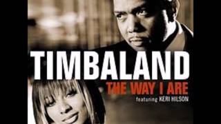 Timbaland  The Way I Are Audio ft Keri Hilson amp DOE amp Sebastian [upl. by Leahcimaj]