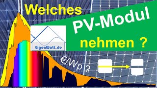 Wie finde ich das richtige Solarmodul  Sind alle PVModule gleich oder gibt es Unterschiede [upl. by Chickie]