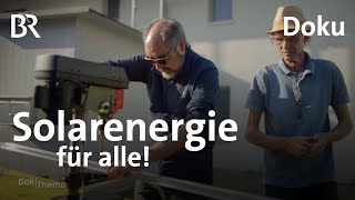 Solarenergie in Selbstbaugenossenschaften Eigener Strom trotz Fachkräftemangel  Doku  BR Story [upl. by Mancino776]