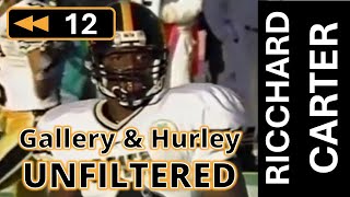 Ep 12 Interview with Ricchard Carter  Gallery and Hurley Unfiltered Iowa Football Rewind [upl. by Ramo]