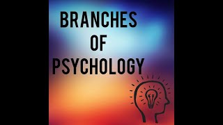 Branches Of Psychology [upl. by Haneen]