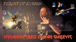 Flight Of Icarus  Iron Maiden cover by Emmanuel Creis amp Yvan Guillevic [upl. by Lad]