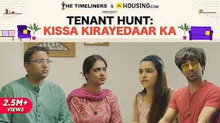 Tenant Hunt Kissa Kirayedaar Ka  The Timeliners [upl. by Maxfield]