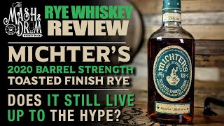 Michters Toasted Barrel Rye Whiskey 2020 Review [upl. by Eselahc]