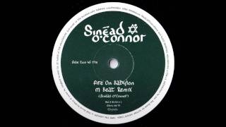 Sinead OConnor  Fire On Babylon MBeat Remix [upl. by Animrelliug755]